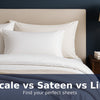 Percale vs Sateen vs Linen: Which Bed Sheets Are Best for You?